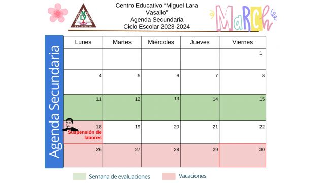 Centro Educativo Miguel Lara Vasallo Agenda Secundaria Marzo 2024