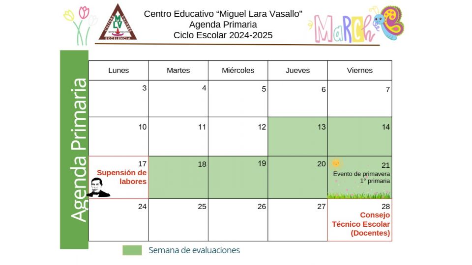 Agenda Primaria Marzo 2025 Centro Educativo Miguel Lara Vasallo